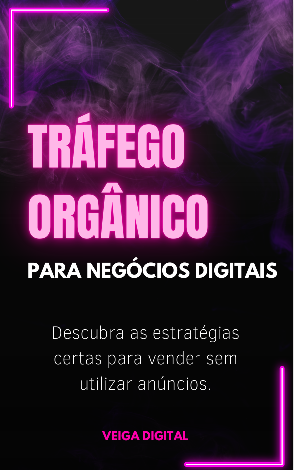 Como gerar tráfego orgânico para negócios digitais